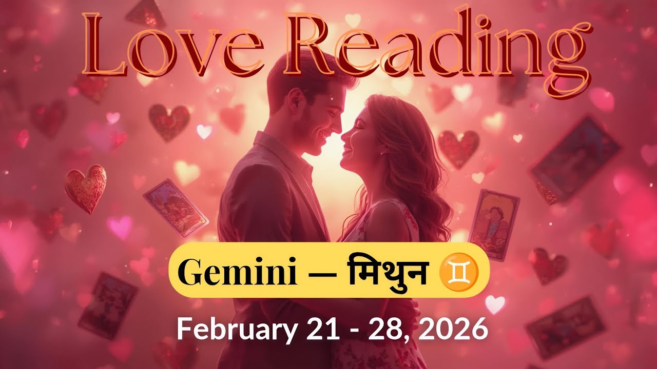 ♊GEMINI (मिथुन राशि)21-28 February ❤️LOVE READING 😍Rishte me stuck hain😍Hindi Tarot Reading