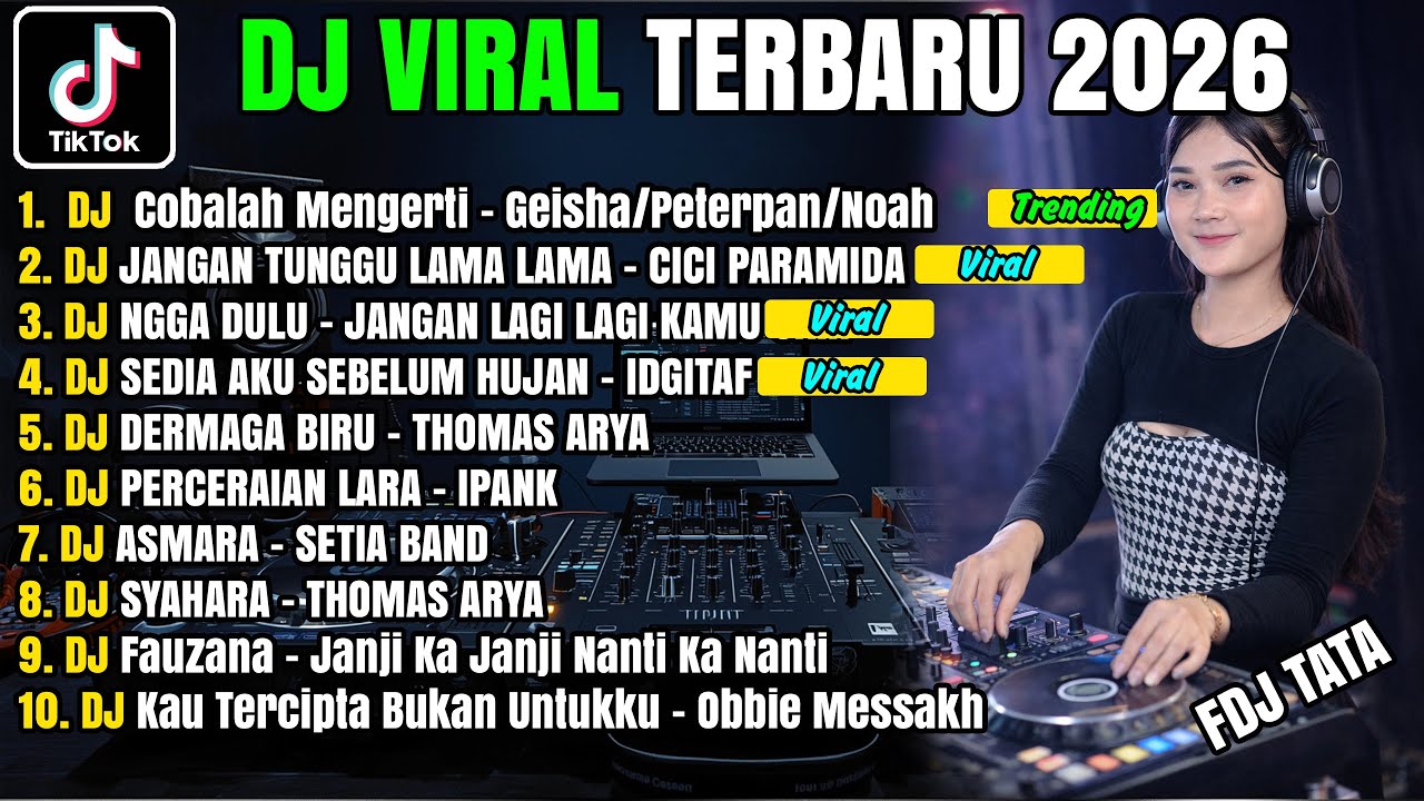 DJ TIKTOK TERBARU 2026 🔥 DJ COBALAH MENGERTI – NOAH | REMIX VIRAL