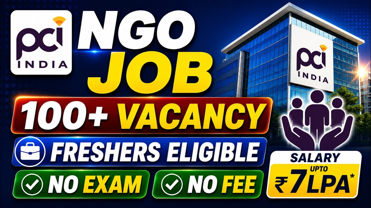 TOP NGO Vacancy Notification 2026 | Freshers Eligible | Eligibility | Apply Process | Full Details