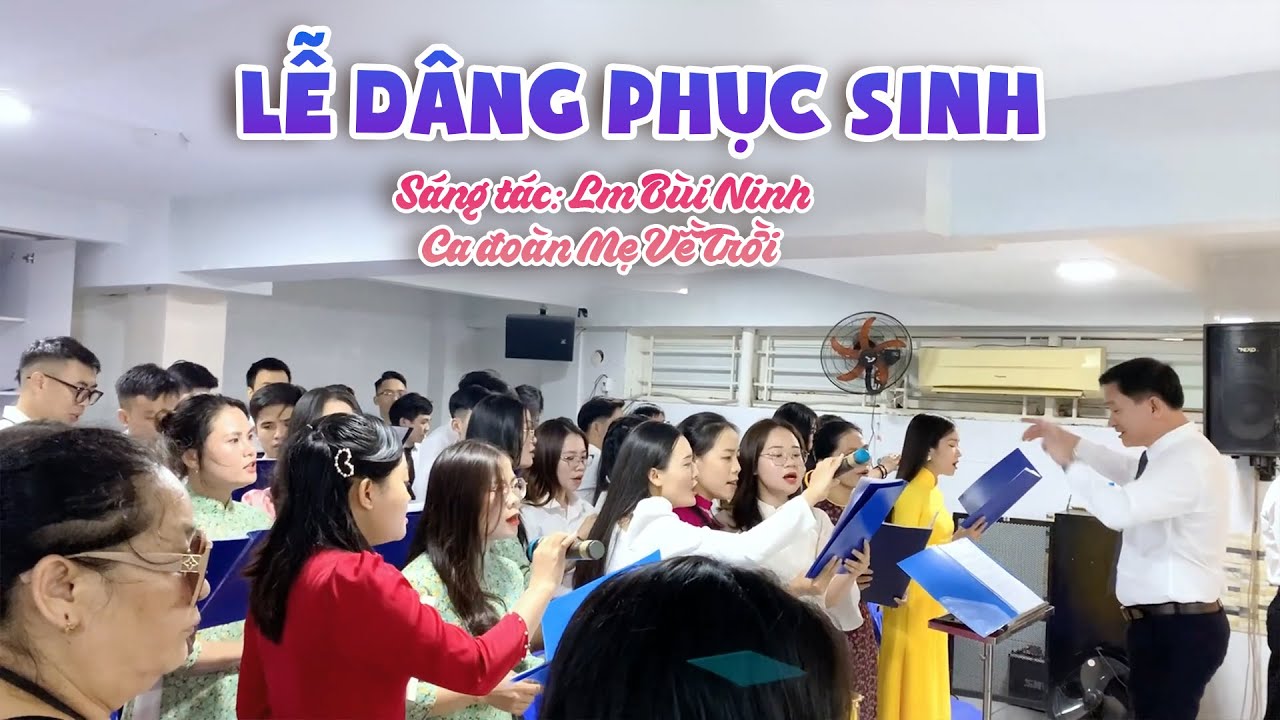 LỄ D&Acirc;NG PHỤC SINH | Ca đo&agrave;n Mẹ Về Trời | S&aacute;ng t&aacute;c: Lm B&ugrave;i Ninh | Th&aacute;nh lễ Phục Sinh 2024 Trụ sở 32