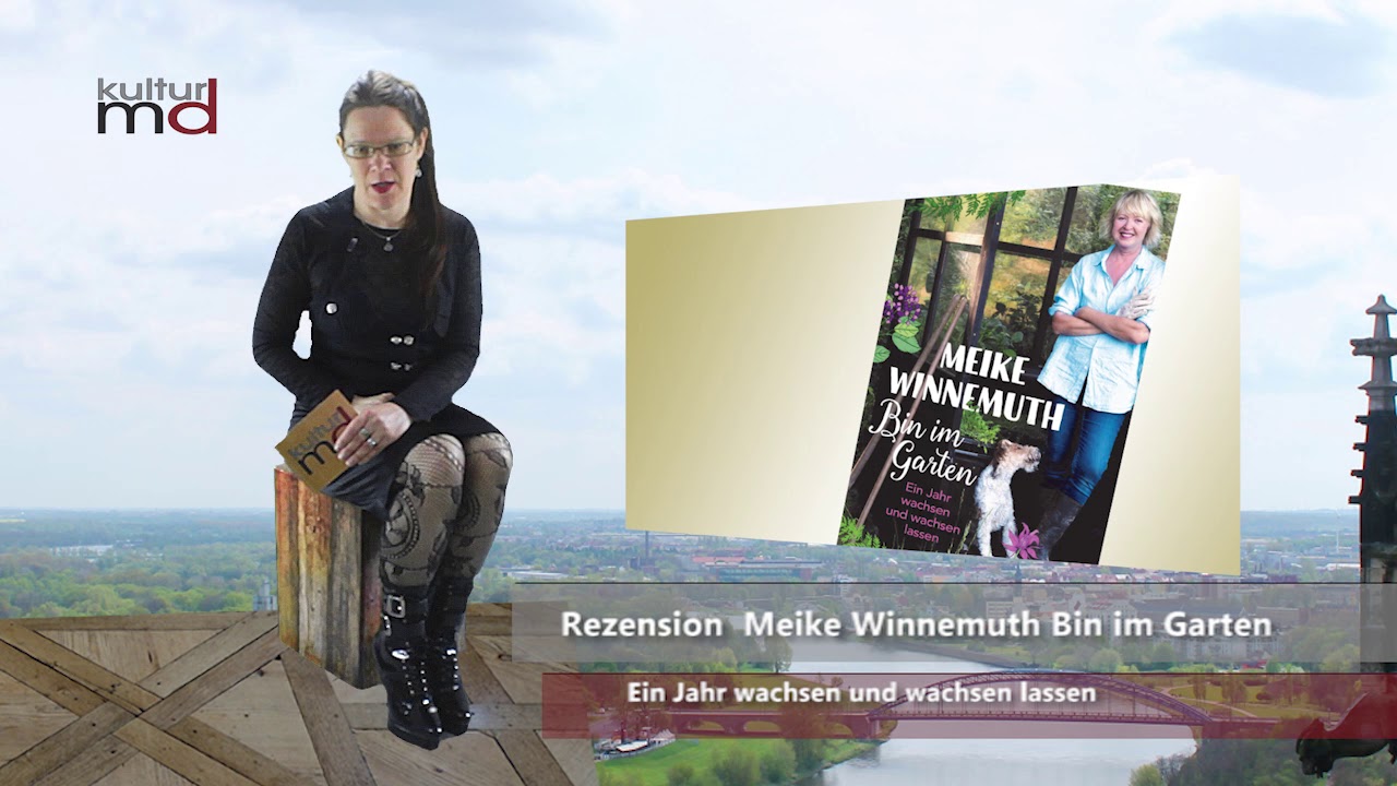 Rezension Meike Winnemuth: Bin im Garten