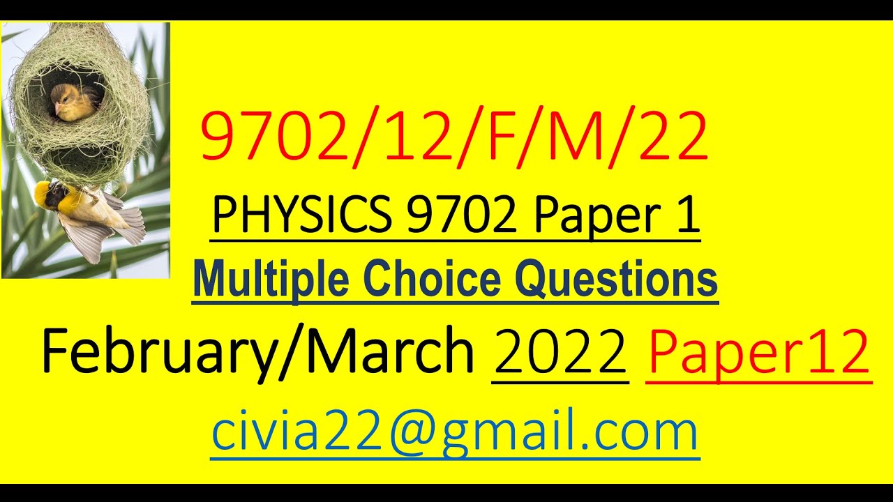 CAIE AS Physics 9702 FEBRUARY/MARCH 2022 Paper 12 solved MCQs