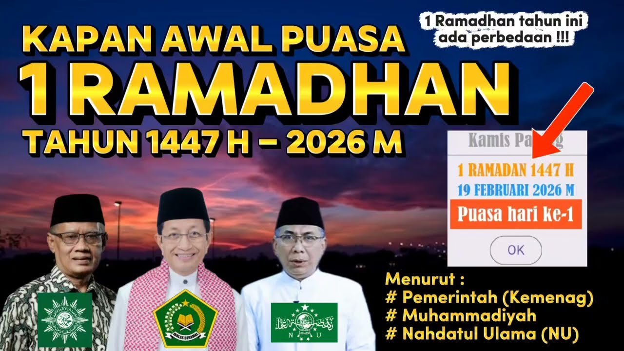 🔴Resmi ! 1 Ramadhan 1447 H Jatuh Pada 19 Februari 2026 &ndash; ✅Pemerintah, NU & Muhammadiyah Beda Tanggal