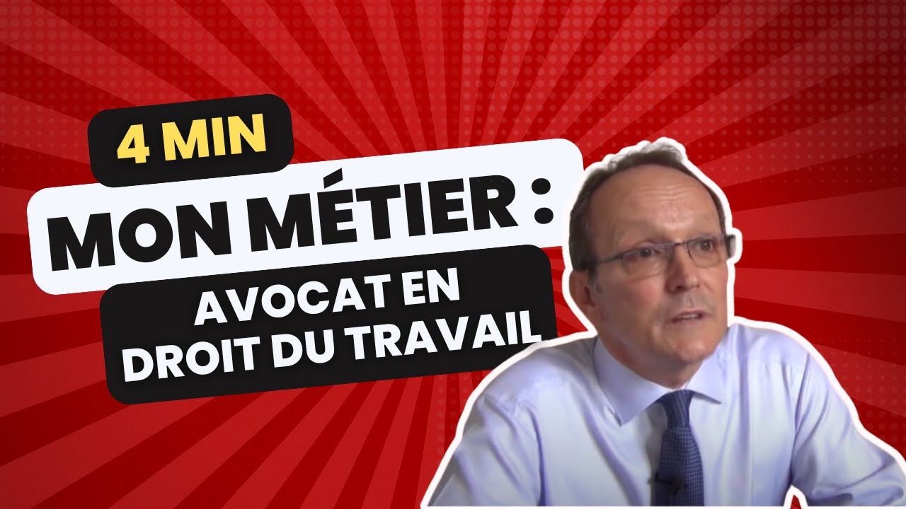 Le métier d'avocat en droit du travail | Les métiers du droit