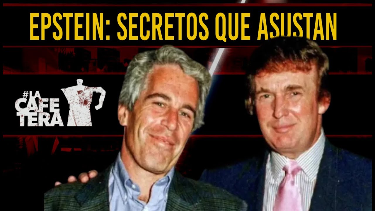 Epstein Files: Millones de páginas y de nombres… ¿Justicia o impunidad? | La Cafetera