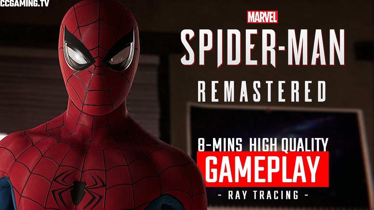 MARVEL'S SPIDER-MAN REMASTERED (PC) ● 8-Minutes High Quality Gameplay Ray Tracing [4K Ultra HD]