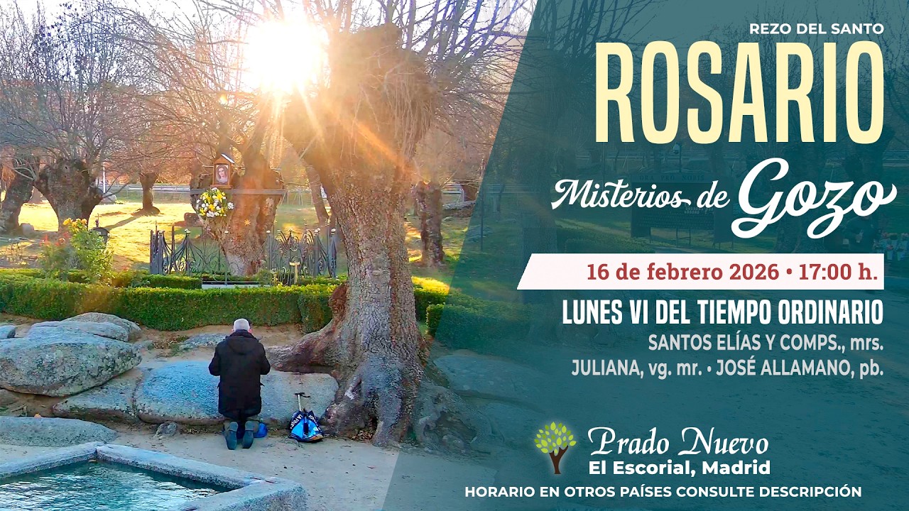 SANTO ROSARIO de hoy Lunes (Misterios Gozosos) en DIRECTO desde PRADO NUEVO a las 17:00 h.