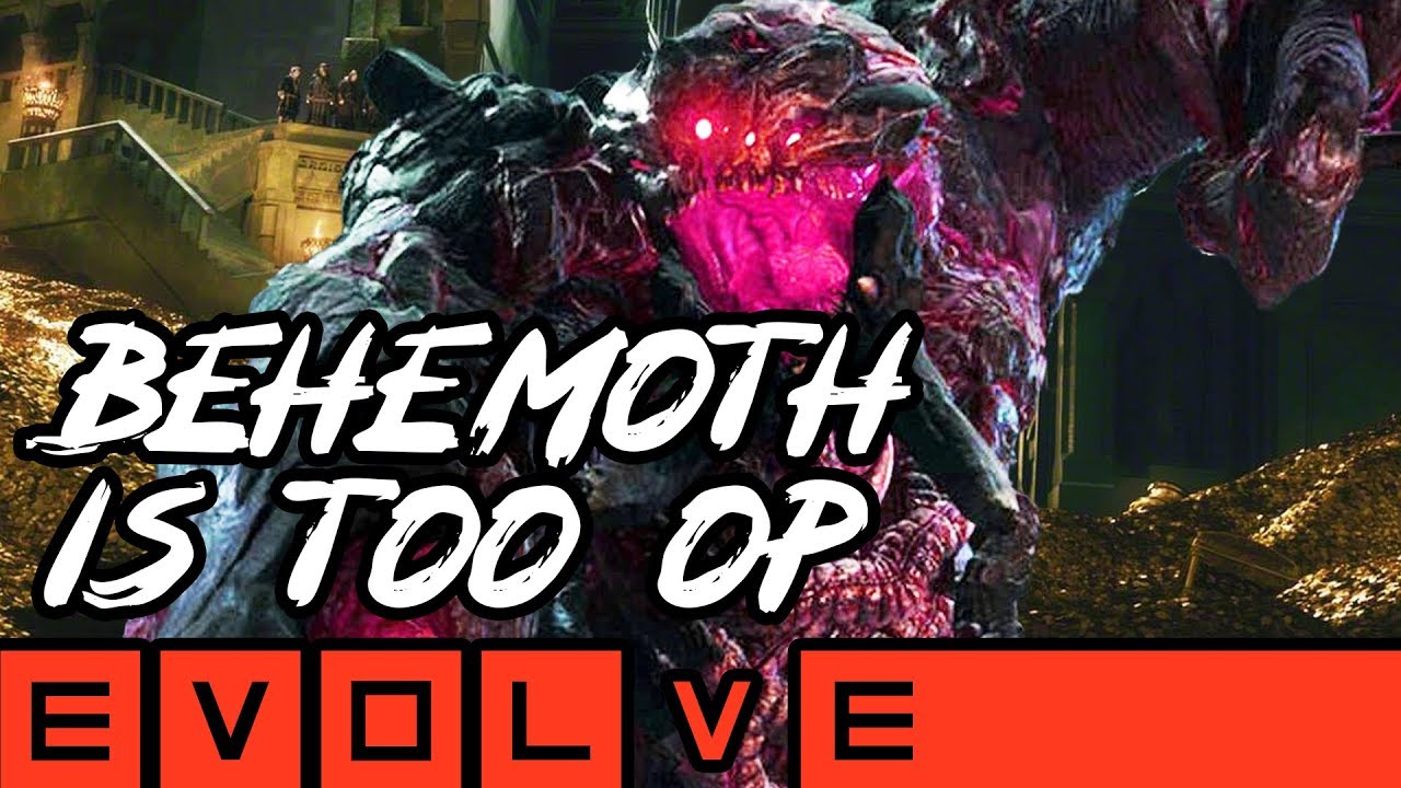 BEHEMOTH TOO OP?! Evolve Gameplay Stage Two (NEW EVOLVE 2019 Monster Gameplay)