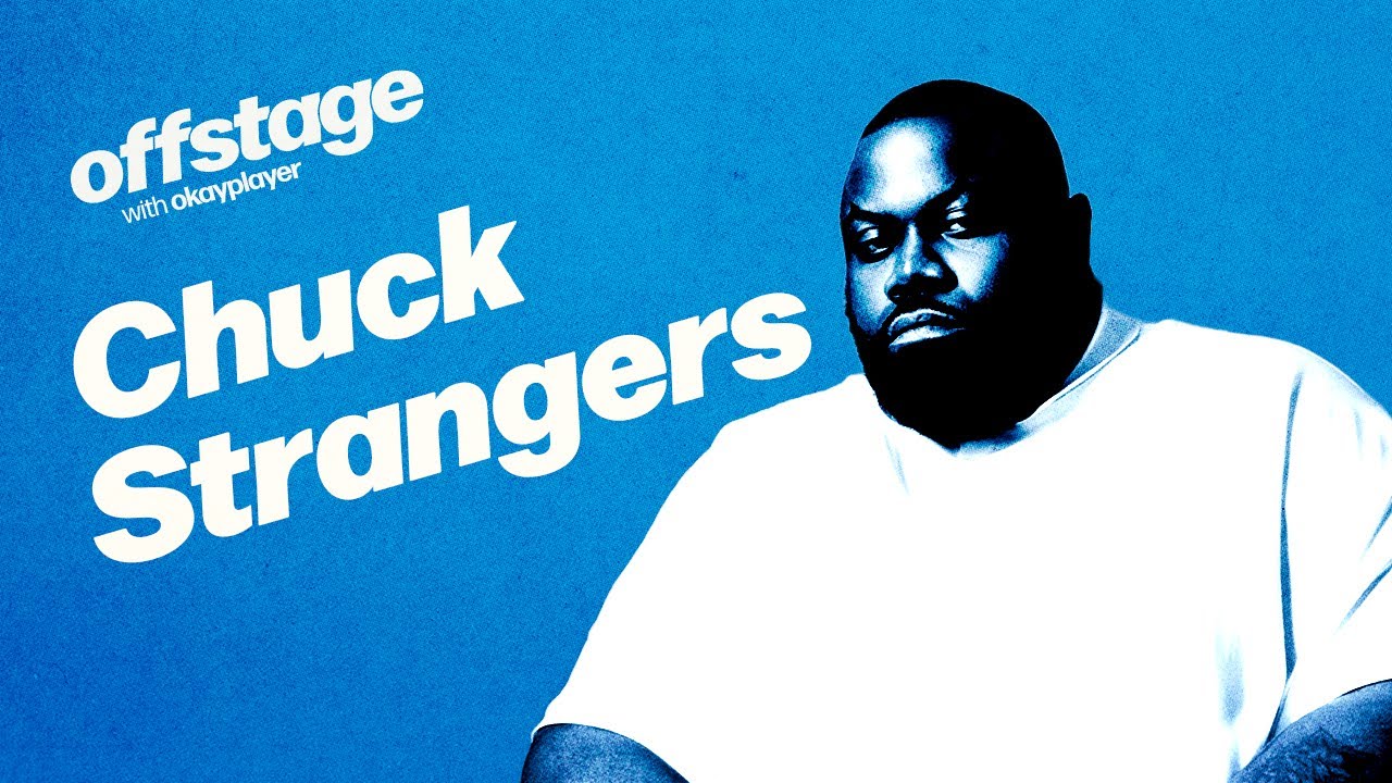 From Beats to Bars: Chuck Strangers on Honesty, Growth & What&rsquo;s Next | Offstage with Okayplayer