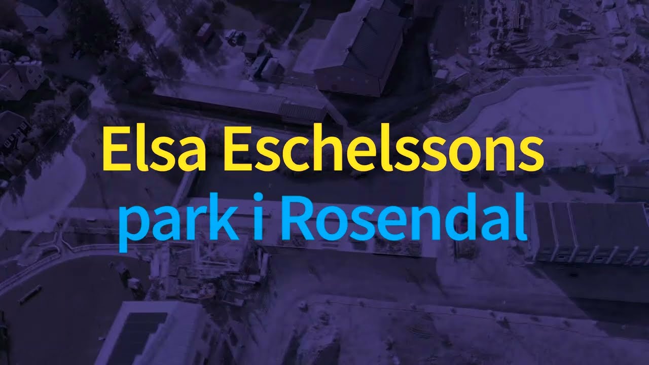 Elsa Eschelssons park i Rosendal