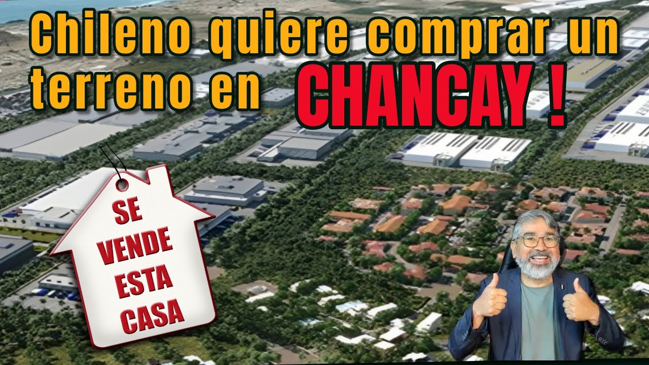 Chileno quiere comprar un terreno en CHANCAY #puertochancay #inmobiliaria #vivienda #Peru #chancay