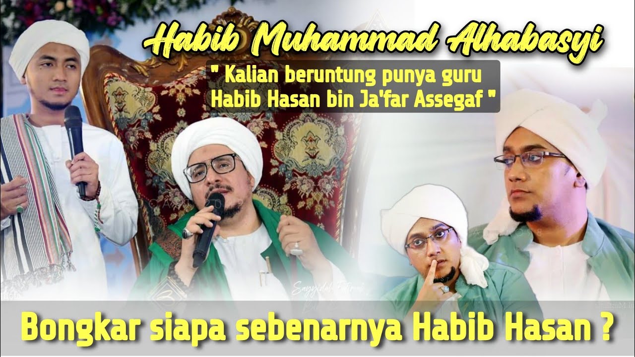 Dahsyat !! Baru kali ini Di Bongkar Siapa sebenarnya Habibana Hasan bin Ja'far Assegaf !