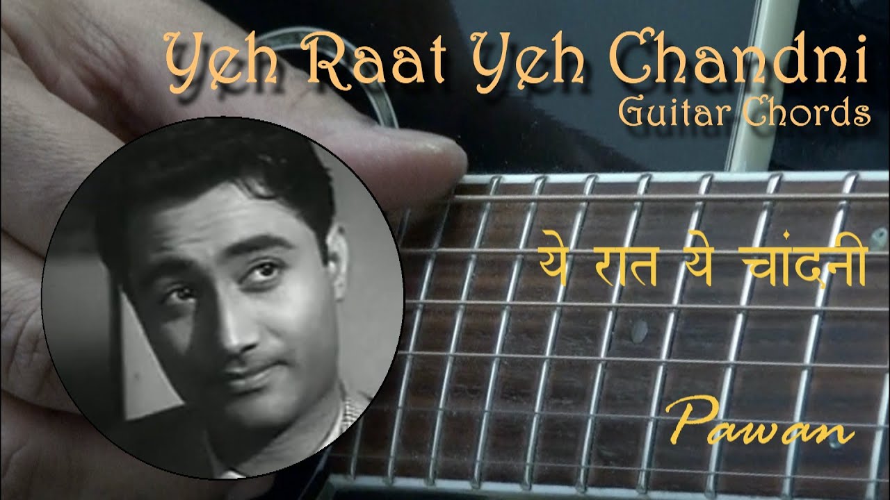 Yeh Raat Yeh Chandni | Guitar Chords Lesson | Hindi | Pawan