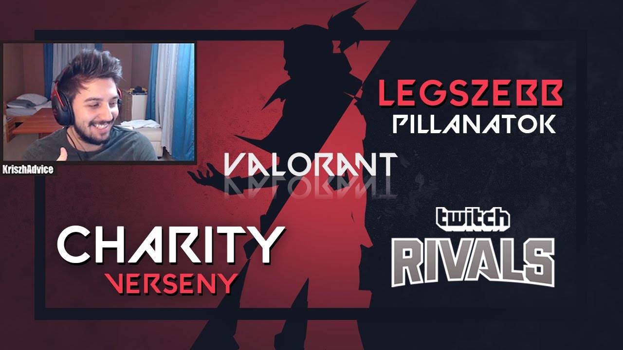 TWITCH RIVALS FÉNYPONTOK feat KODIAK; TheVRJani; bLYYY, CzechCloud (Valorant)