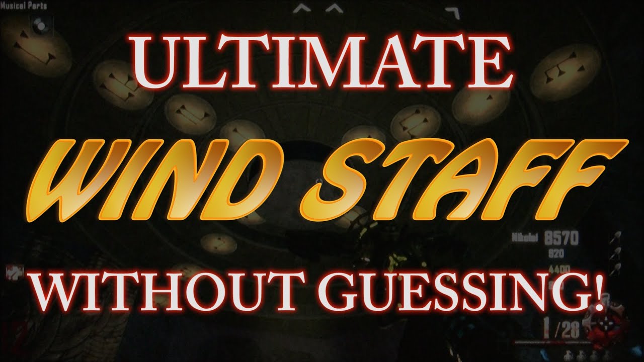*NEW* Craft Ultimate WIND Staff WITHOUT GUESSING! Full In-Depth Guide! (Origins Zombies)