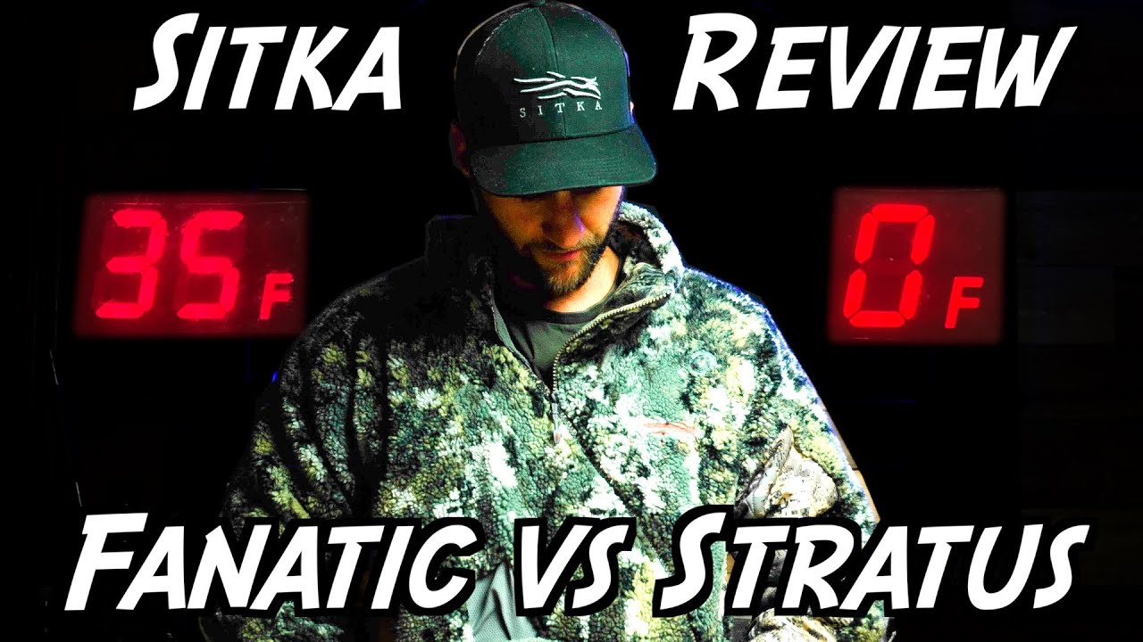 Sitka Fanatic vs Sitka Stratus || Which should you choose???
