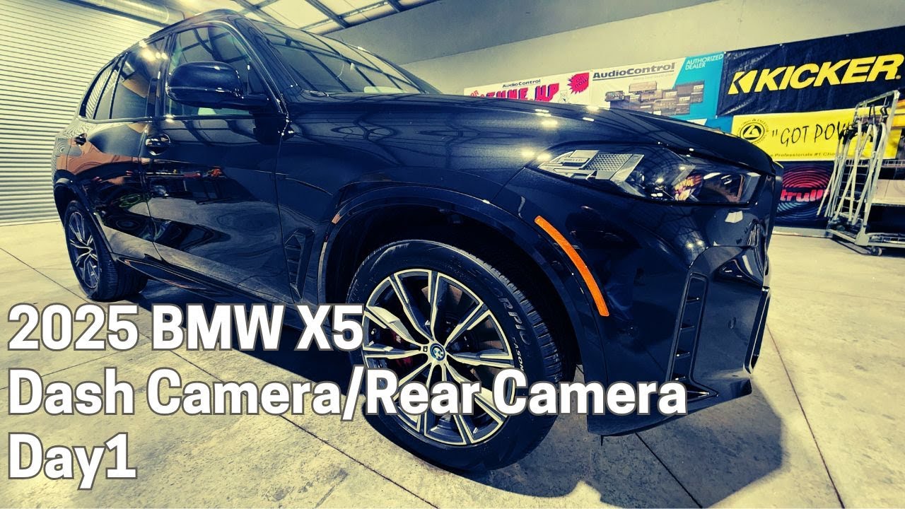 2025 BMW X5 Dash/Rear Camera Install Day 1
