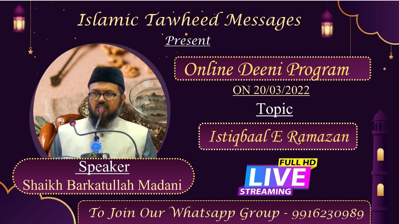 Istiqbaal E Ramazan || Online Deeni program|| Shaikh Barkatullah Madani