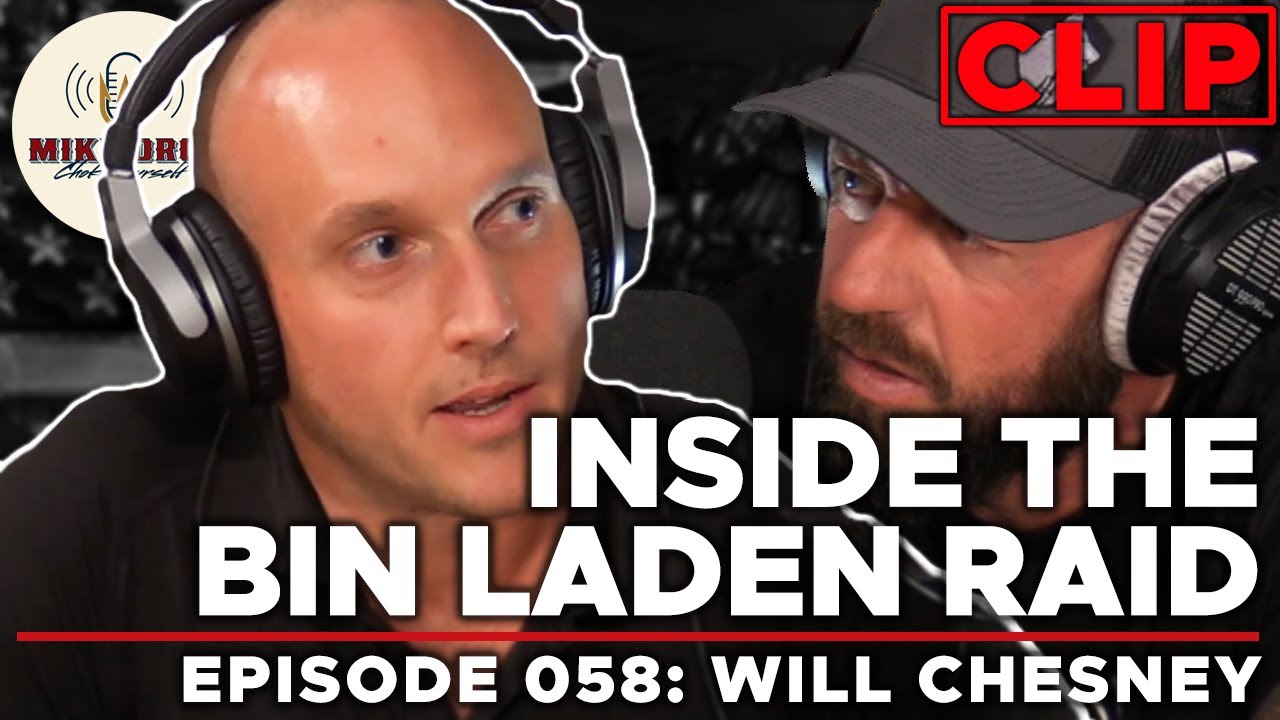 Raiding Bin Laden's Compound | Mike Drop Clip - Episode 58: Will Chesney
