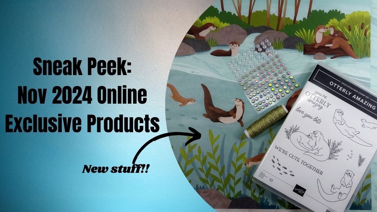 Sneak Peek: Nov 2024 Online Exclusives [Pixels & PaperCrafts]
