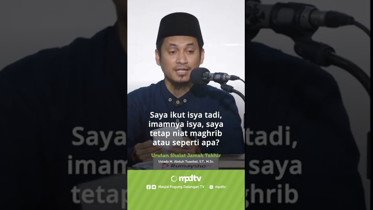 URUTAN SHALAT JAMAK TAKHIR