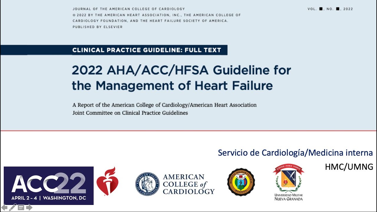 Análisis y actualización : 2022 AHA/ACC/HFSA Guideline for the Management of Heart Failure