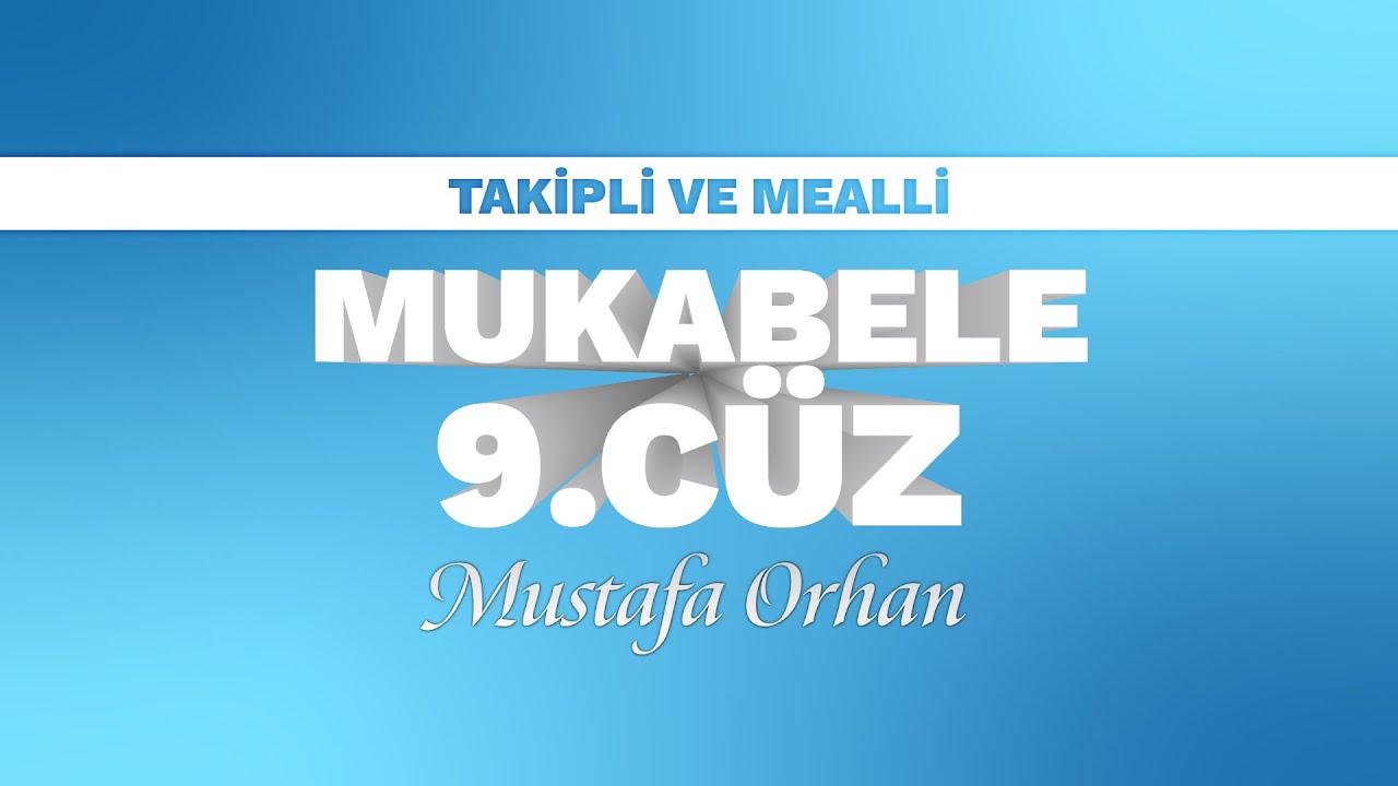 9. CÜZ (MUSTAFA ORHAN)