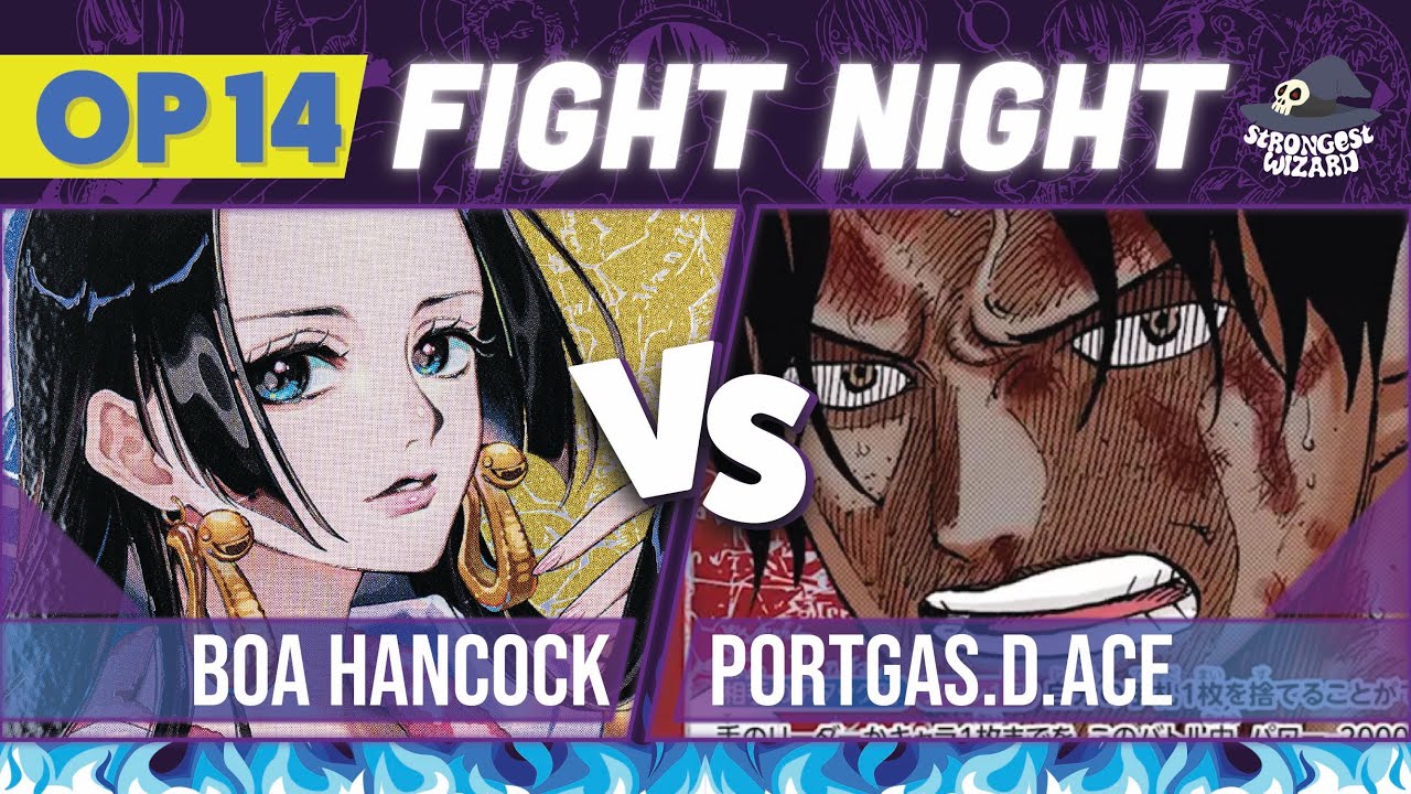 Boa Hancock vs Ace: One Piece Card Game : OP14 Match