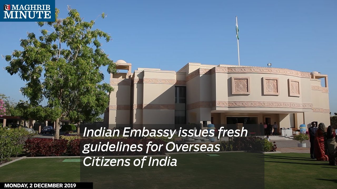 Indian Embassy issues fresh guidelines for Overseas Citizens of India