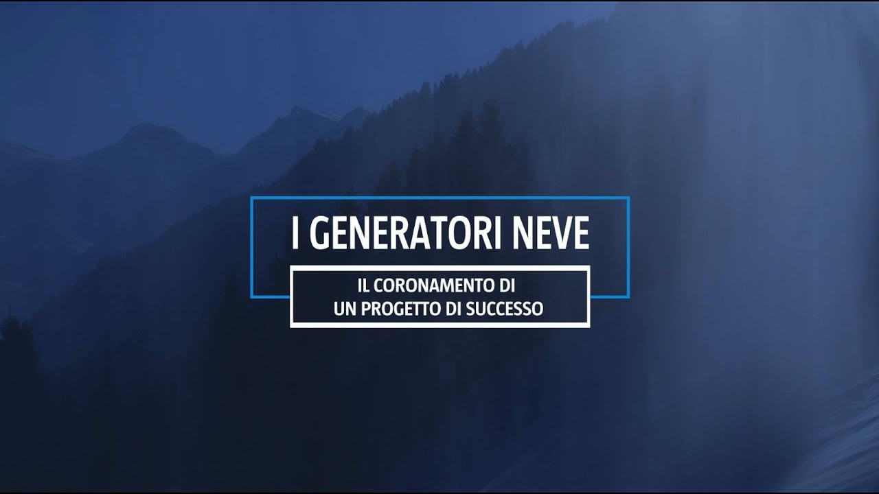 Welcome to our world - #7 Generatori neve