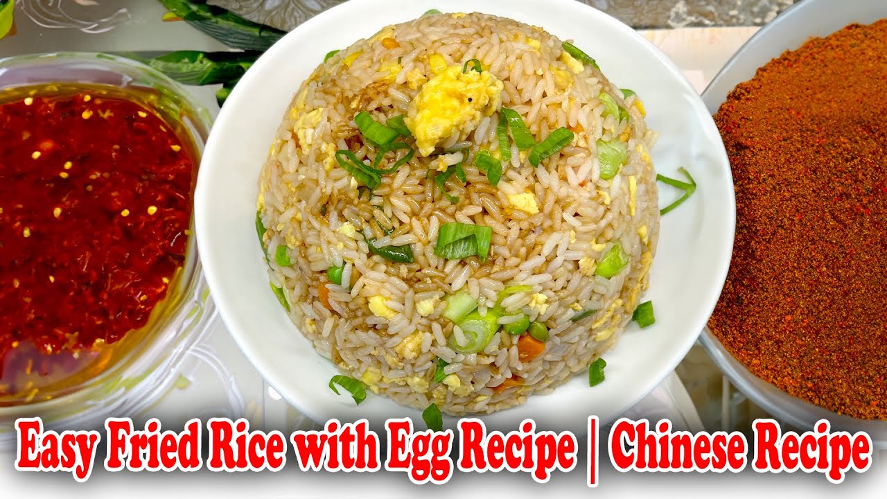 Easy Fried Rice with Egg Recipe | Chinese Recipe