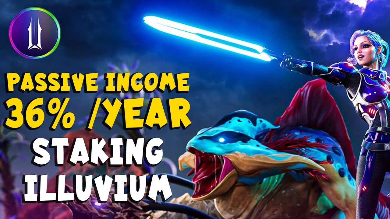 Earn Big Passive Income Staking Illuvium 36% Return per Year