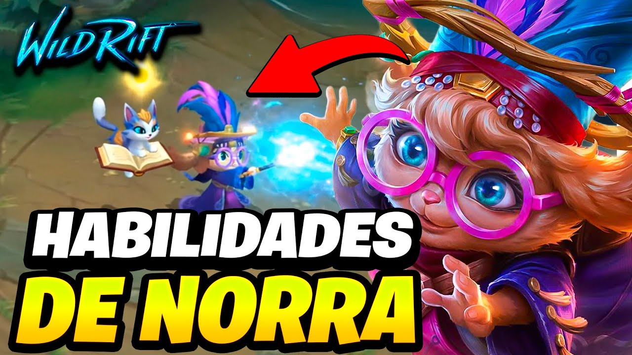 HABILIDADES DEL NUEVO CAMPEON NORRA! EXPLICACION COMPLETA