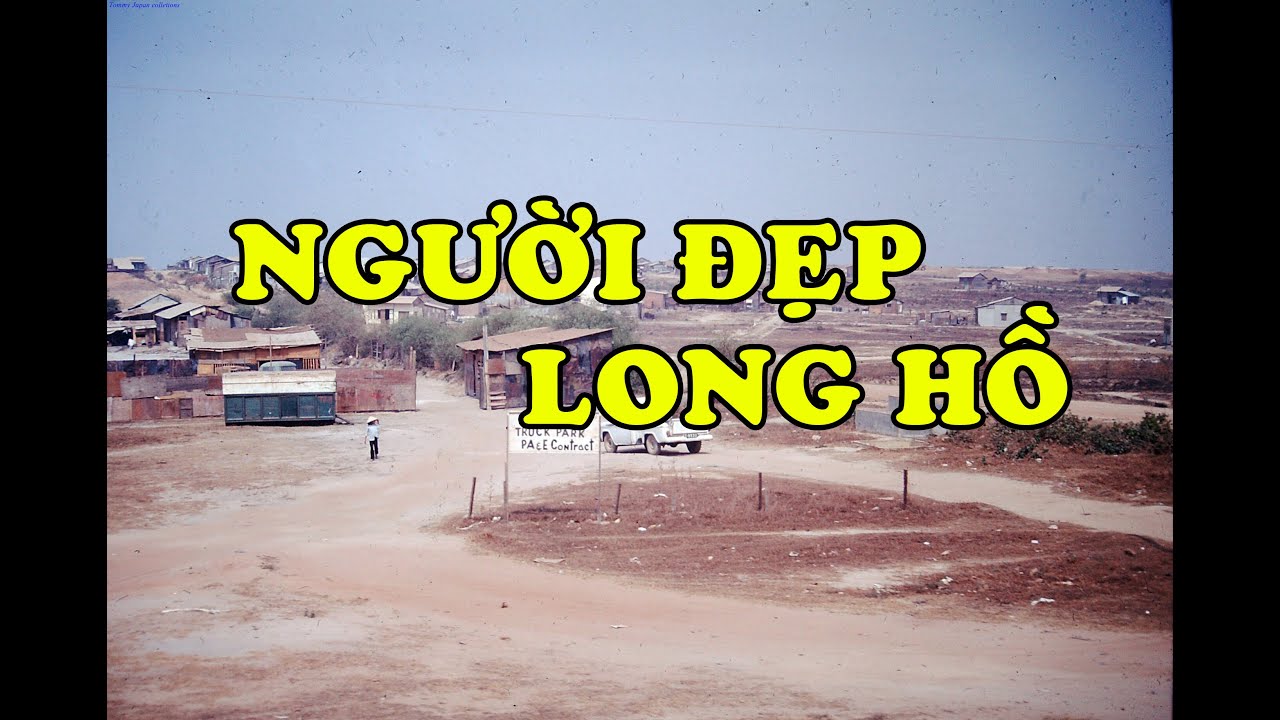 Hồi K&yacute; Miền Nam | Người Đẹp Long Hồ