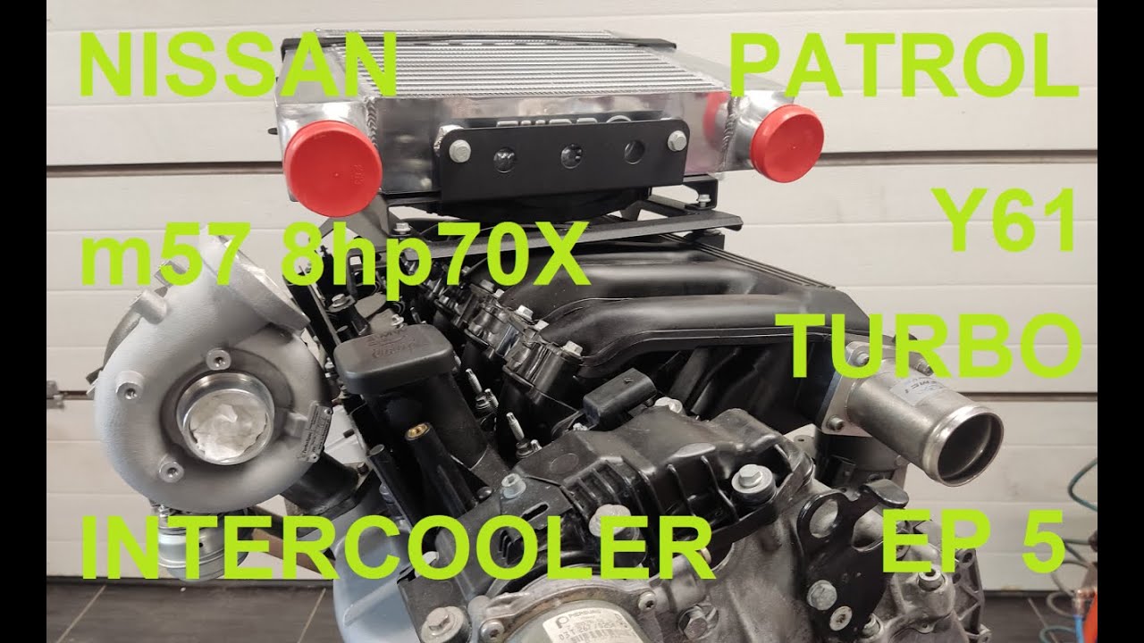 Nissan Patrol Y61 SWAP Engine m57 8hp70X || Intercooler Hybrid Turbo Aktualizacja prac Ep5