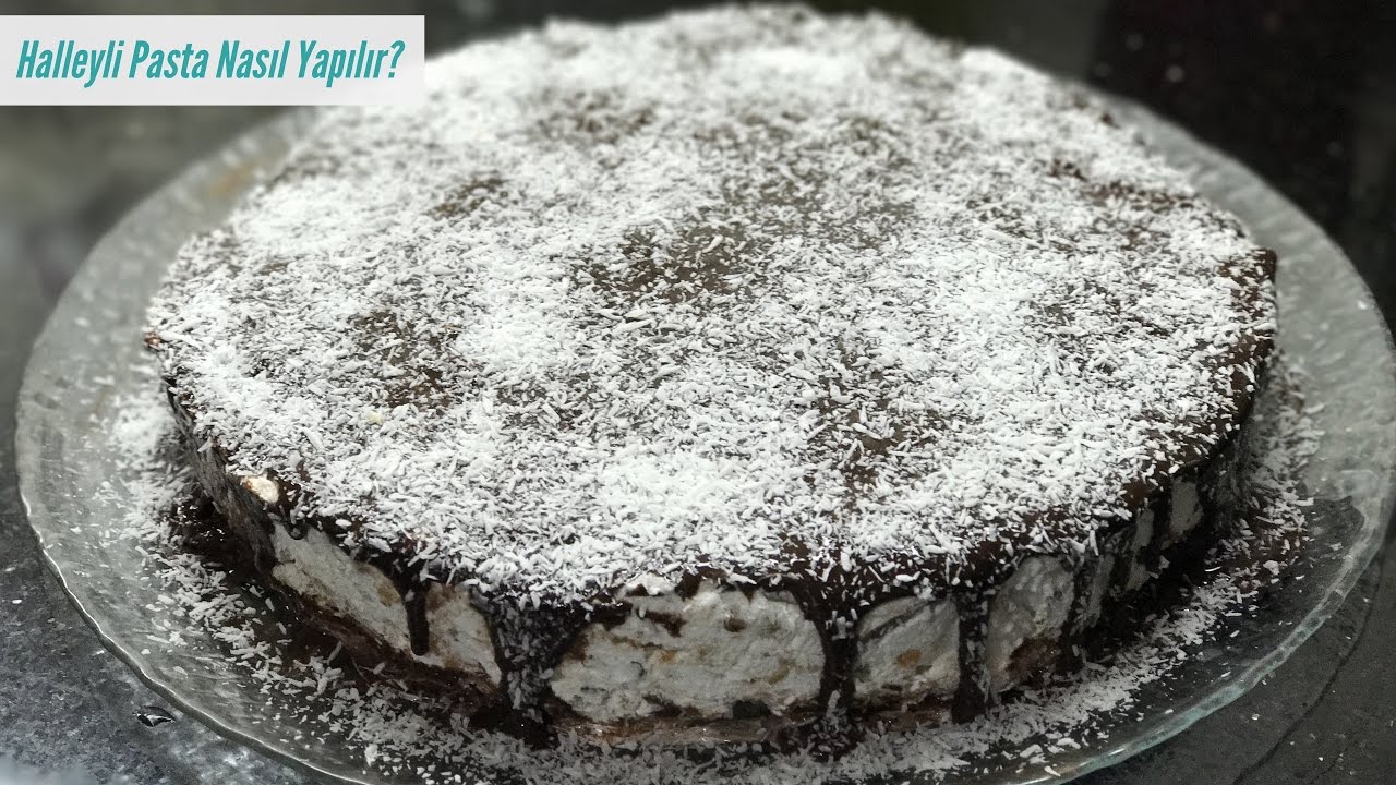 Halleyli Pasta Nasıl Yapılır? - Naciye Kesici - Yemek Tarifleri