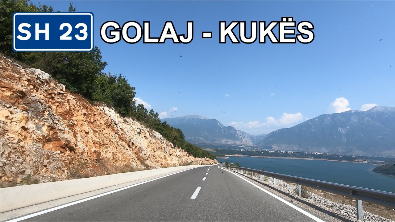 Albania: SH23 Golaj - Kukës