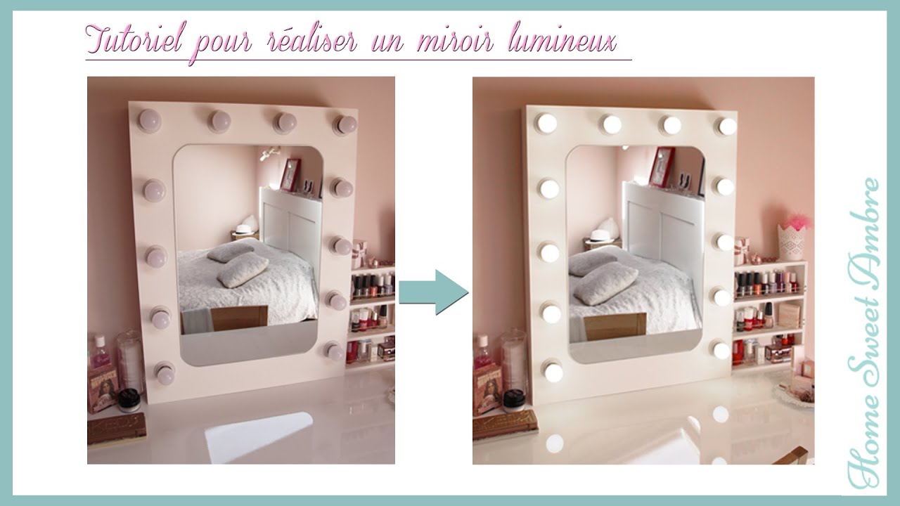 DIY Miroir lumineux maquillage pro - Vanity mirror with lights / Hollywood vanity mirror
