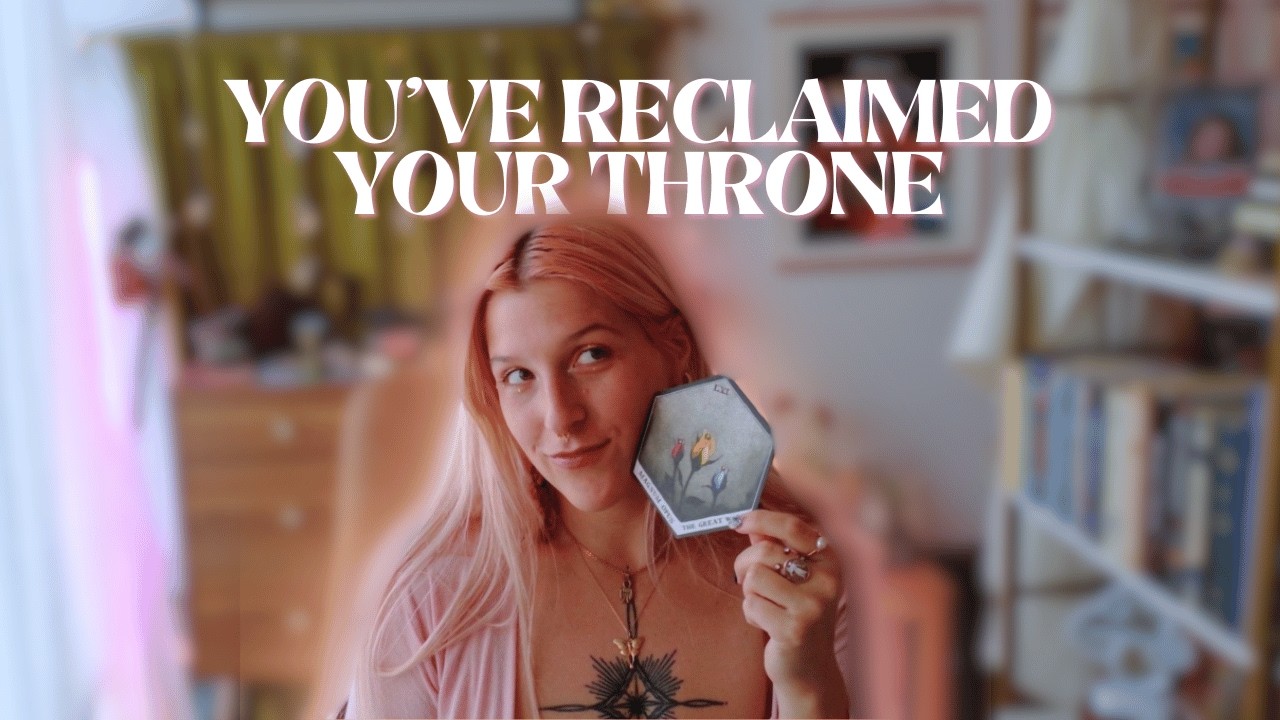YOU'VE RECLAIMED YOUR THRONE // giving clarity on whats going on + a message from someone coming in