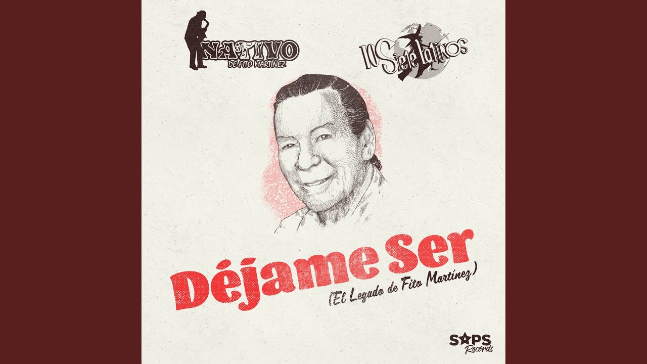 Déjame Ser (El Legado de Fito Martínez)
