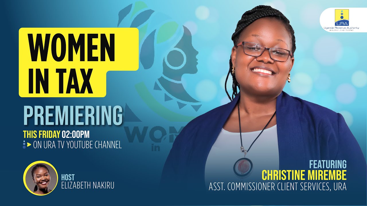From Medical Doctor to Chemist to Tax Collector | The Story of Christine Mirembe | WOMEN IN TAX