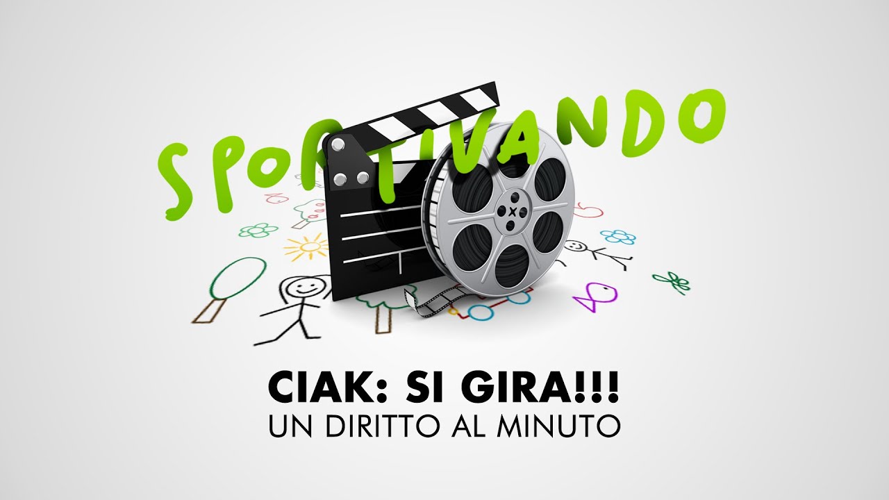 Sportivando - Ciak si gira