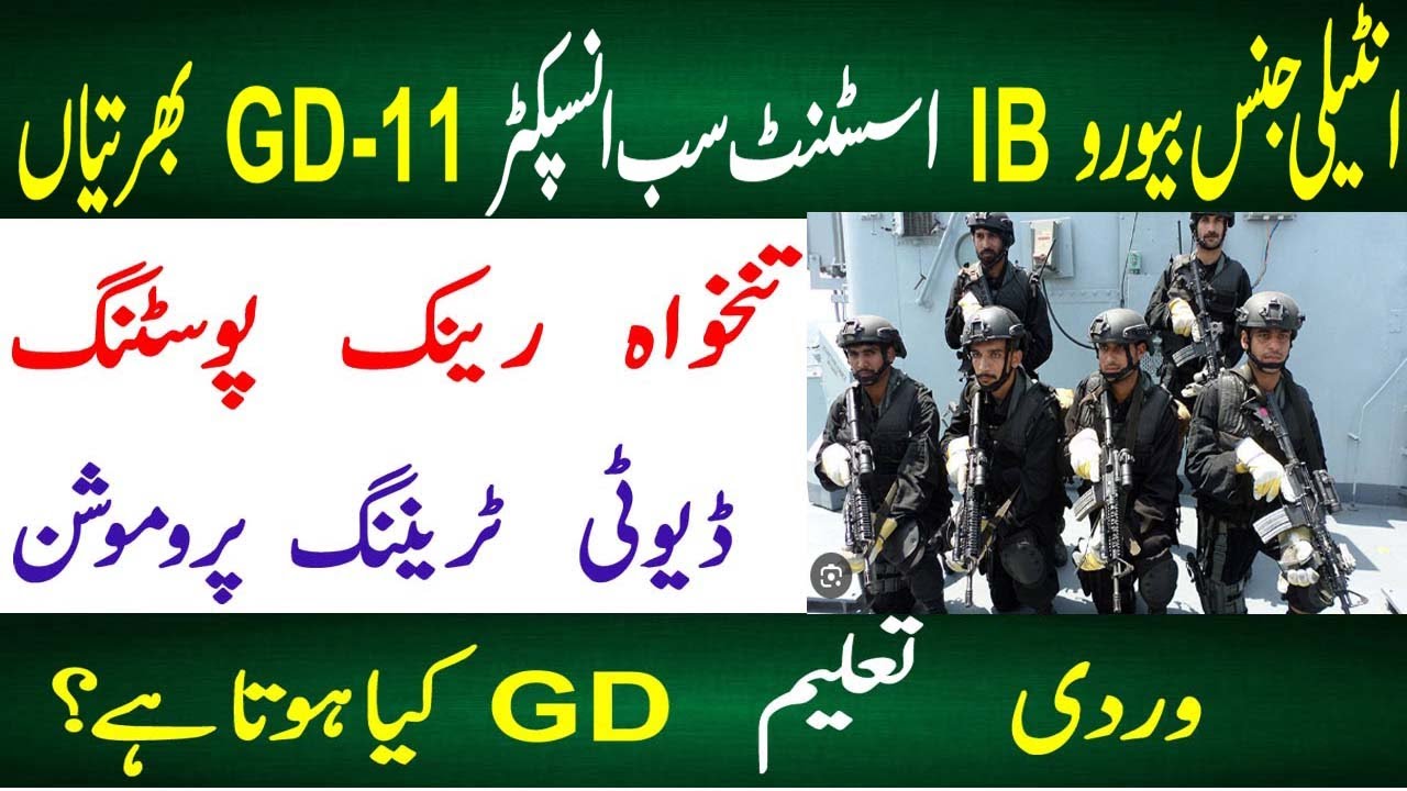 Intelligence Bureau Ib GD 11 Assistant Sub Inspector Jobs 2024 Full Info Age Education Posting Rank