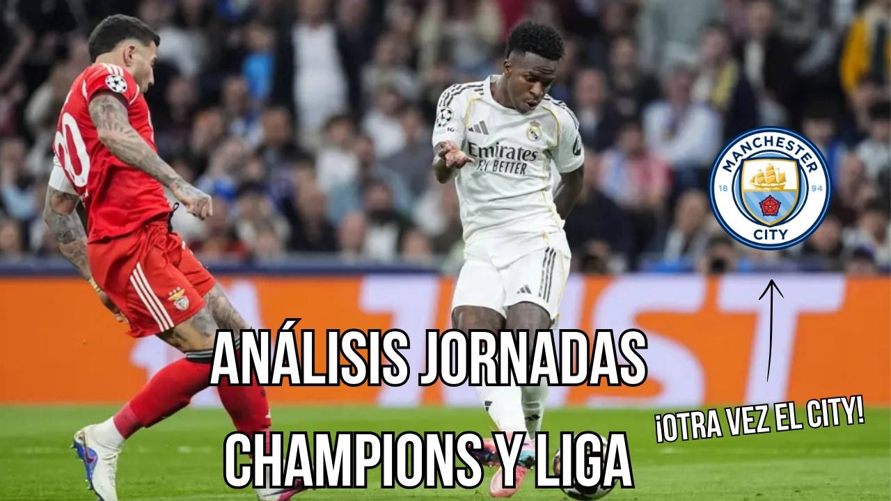 OTRA VEZ EL MANCHESTER CITY I VINICIUS VS PRESTIANNI I ANÁLISIS CHAMPIONS Y LIGA