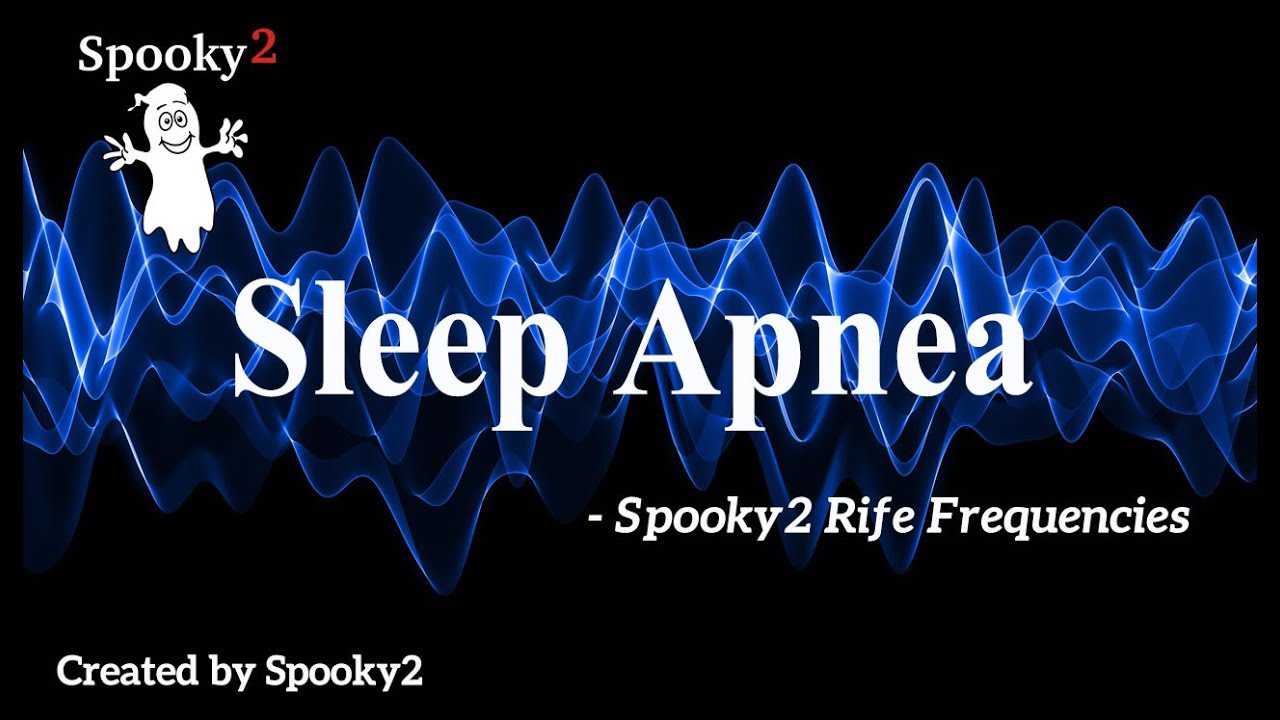 Sleep Apnea - Spooky2 Rife Frequencies
