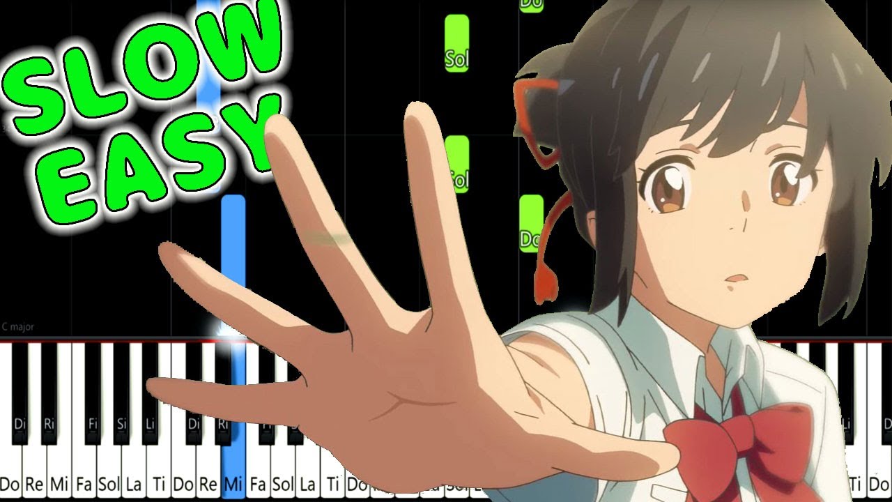 Date 2 & Mitsuha's Theme - Kimi no Na wa - SLOW EASY Piano Tutorial [animelovemen]