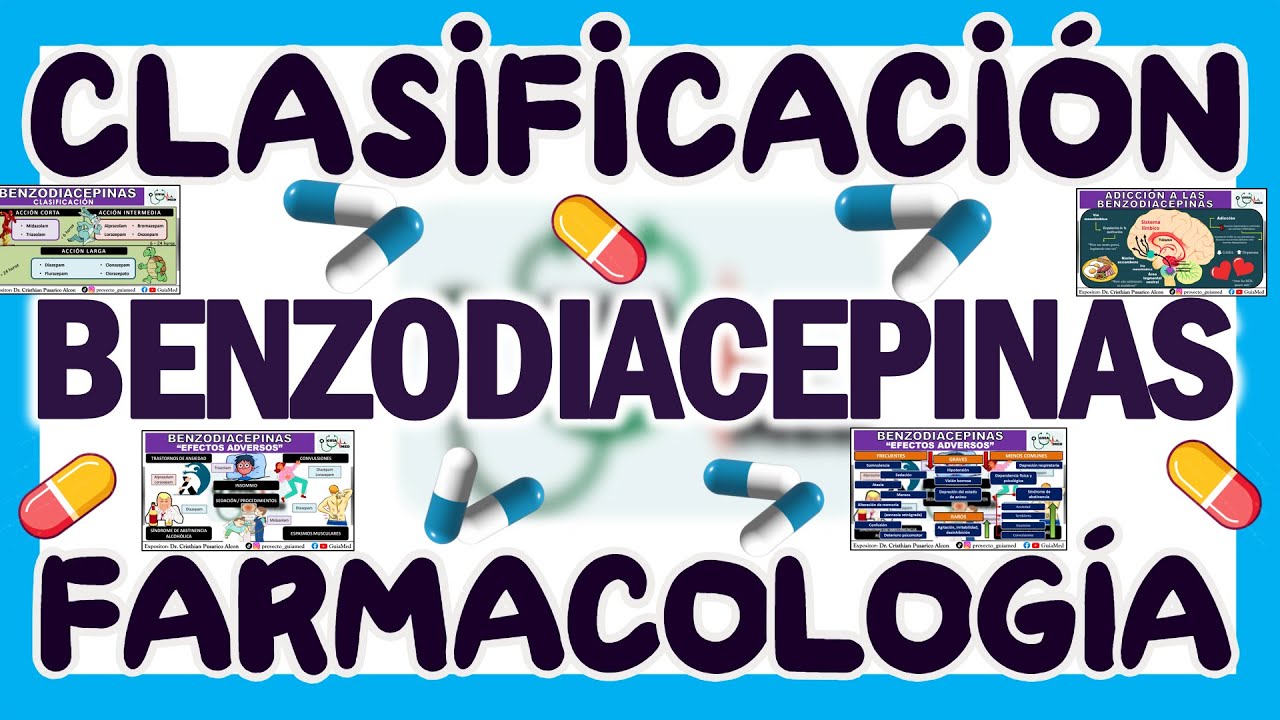 BENZODIACEPINAS CLASIFICACIÓN (PARTE 2) | GuiaMed