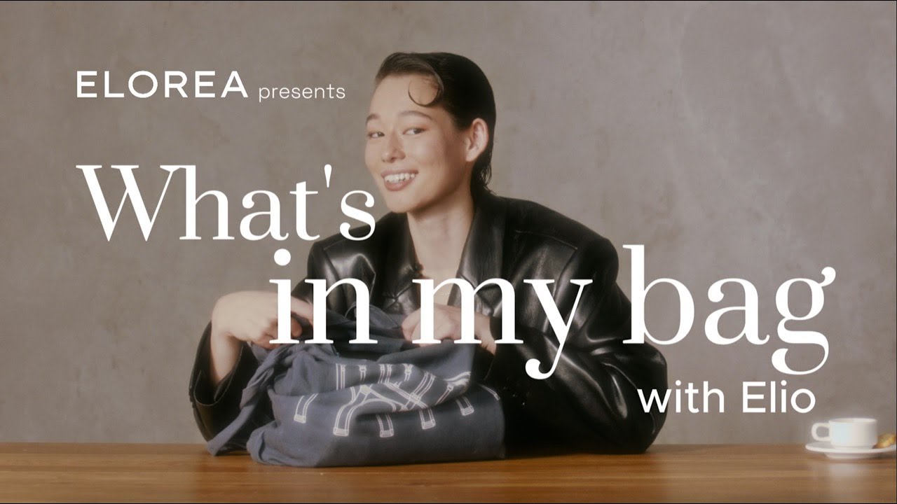 What's in Elio's bag? | ELOREA