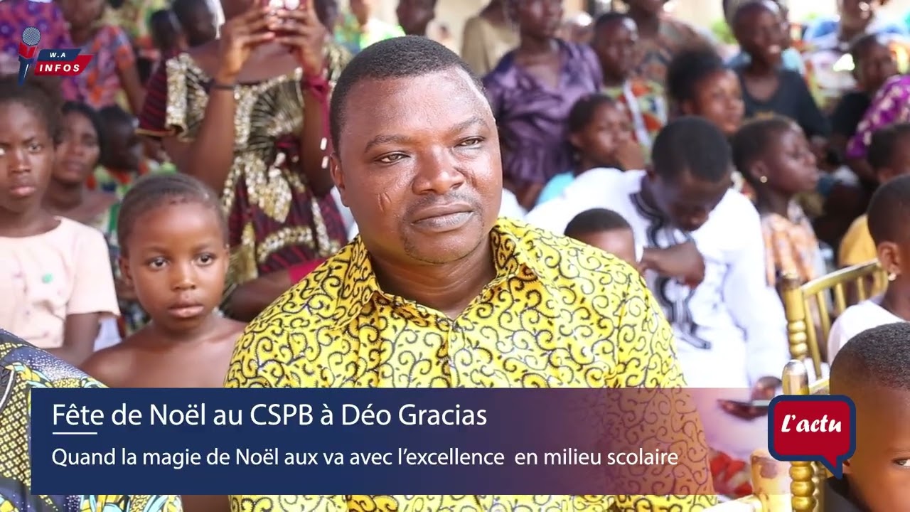 FÊTE DE NOËL AU CSPB DÉO GRATIAS || QUAND LA MAGIE DE NOËL VA AVEC L'EXCELLENCE EN MILIEU SCOLAIRE 