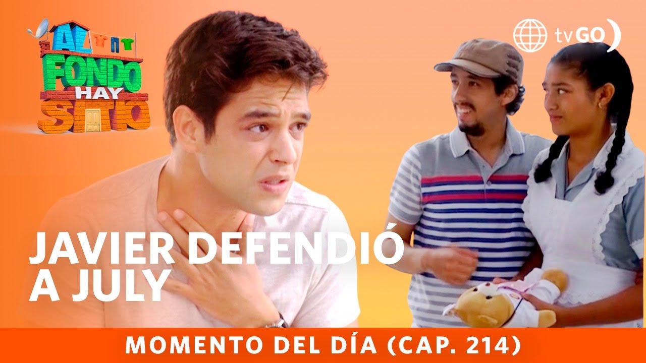 Al Fondo hay Sitio 10: Javier “defendió” a July (Capítulo n°214)